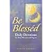 Be Blessed