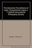 The semantic foundations of logic