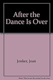 After the dance is over