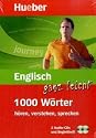 Englisch ganz leicht - 1 000 W&ouml;rter h&ouml;ren, verstehen, sprechen (mobiler Wortschatztrainer mit 2-Audio-CDs und Begleitheft)