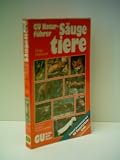 Produkt-Bild: Helag Hofmann: Naturf&uuml;hrer - S&auml;ugetiere (225 Fotos & 180 Zeichnungen - Verlag: Gr&auml;fe und Unzer [Auflage: 1.]