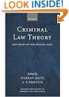 Criminal Law Theory: Doctrines of the General Part (Oxford Monographs on Criminal Law and Justice)