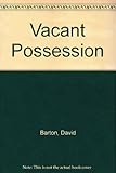 Vacant possession
