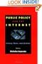 Public Policy and the Internet: Privacy, Taxes, and Contract (HOOVER INST PRESS PUBLICATION)