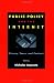 Public Policy and the Internet: Privacy, Taxes, and Contract (HOOVER INST PRESS PUBLICATION)