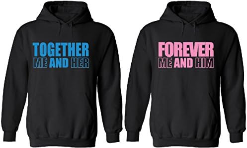 Together Me and Her, Forever Me and Him Couple matching Hoodies Black His L - Her M