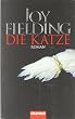 Die Katze: Roman