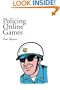Policing Online Games