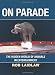 On Parade: The Hidden World of Animals in Entertainment