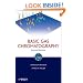 Basic Gas Chromatography (Techniques in Analytical Chemistry)