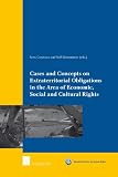 Cases and concepts on extraterritorial obligations in the area of economic, social and cultural rights
