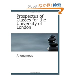 【クリックでお店のこの商品のページへ】Prospectus of Classes for the University of London