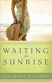 Waiting for Sunrise: A Cedar Key Novel