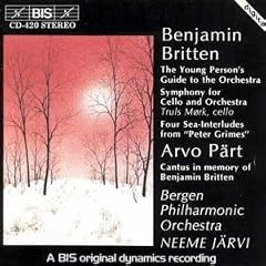 Britten - Young Person's Guide to the Orch.; Sym. for Cello & Orch.; 4 Sea-Interludes/Part: Cantus in memory of Benjamin Britten