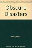 Obscure disasters : preceded by Spectral investments
