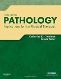 Pathology: Implications for the Physical Therapist, 3e