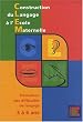 Construction du Langage � l'Ecole Maternelle 3 � 6 ans