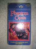 Phantom of the Opera [VHS]
