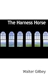 The Harness Horse