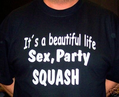 Beautiful life: Sex, Party, Squash; T-Shirt schwarz