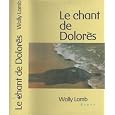 Le chant de Dolorès par Lamb, Wally