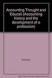 Accounting thought and education : six English pioneers