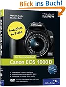 Canon EOS 1000D. Das Kamerahandbuch