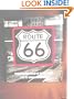 Route 66: The Highway and Its People