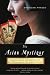 The Asian Mystique: Dragon Ladies, Geisha Girls, and Our Fantasies of the Exotic Orient
