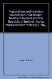 Registration and licensing councils in Great Britain, Northern Ireland and the Republic of Ireland - index marks and addresses