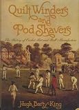 Quilt winders and pod shavers : the history of cricket bat and ball manufacture