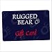 Rugged Bear Gift Card