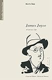 James Joyce : a literary life