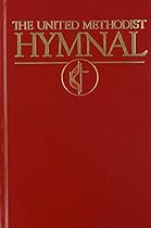 The United Methodist Hymnal: Book of United Methodist Worship [Bonded Leather]