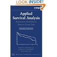 Applied Survival Analysis: Regression Modeling of Time to Event... by David W. Hosmer, Stanley Lemeshow, and Susanne May