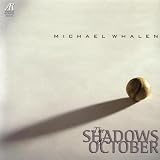 Whalen: Shadows of October [IMPORT]