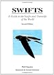 Swifts: A Guide to the Swifts and Treeswifts of the World