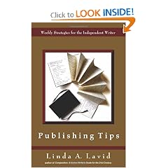 Publishing Tips: Weekly Strategies for the Independent Writer