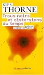 Trous noirs et distorsions du temps :...