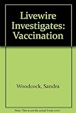 The secrets of vaccination
