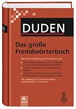 Duden - Das gro�e Fremdw�rterbuch - Buch  plus CD-ROM: Herkunft und Bedeutung der Fremdw�rter - �ber 85.000 Fremdw�rter - 
