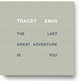 The last great adventure is you