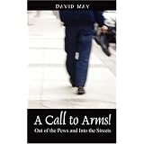 A Call to Arms!  Out of the Pews and Into the Streets
