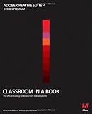 Adobe Creative Suite 4 Design Premium Classroom in a Book