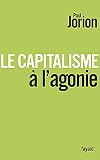 Le Capitalisme � l'agonie