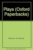 The plays of Christopher Marlowe