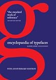 Encyclopedia of typefaces : the standard typography reference guide