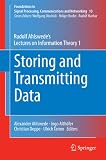 Storing and transmitting data : Rudolf Ahlswede's lectures on information theory 1