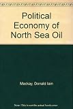 The political economy of North Sea oil