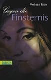 Sommerlicht-Serie, Band 2: Gegen die Finsternis title=